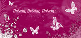 Dream, Dream, Dream...